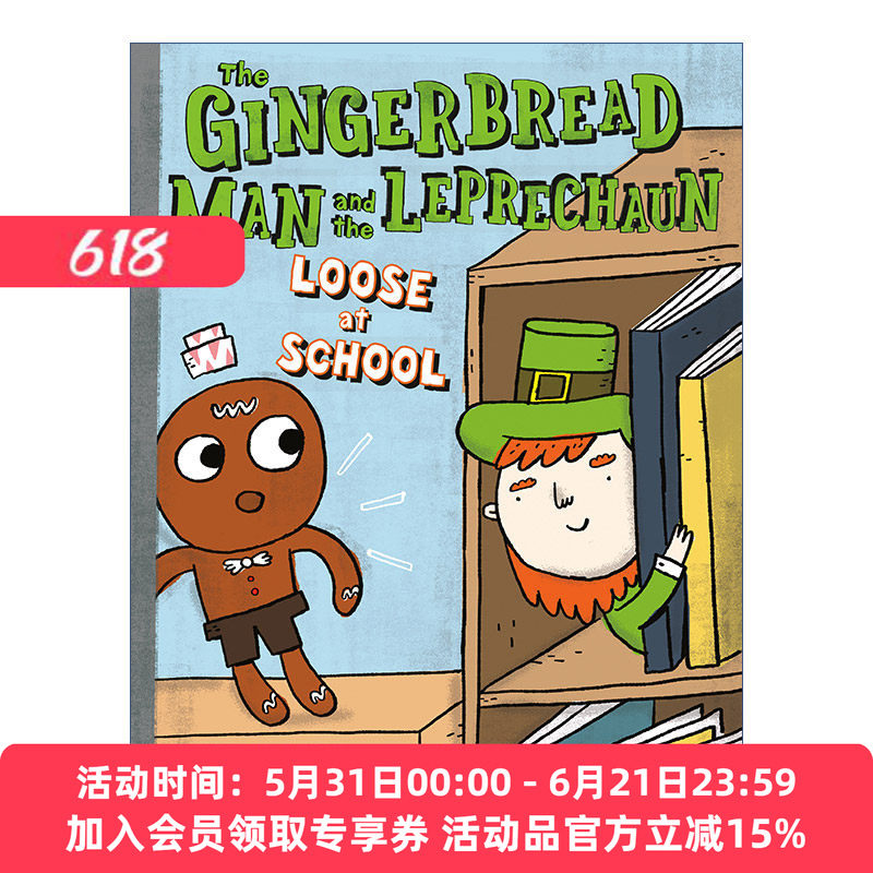 姜饼人与魔法精灵逃出学校 英文原版 The Gingerbread Man and the Leprechaun Loose at School Is