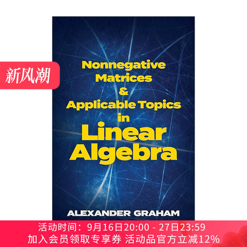 英文原版 Nonnegative Matrices and Applicable Topics in Linear Algebra非负矩阵及其在线性代数中的应用 数学Alexander Graham