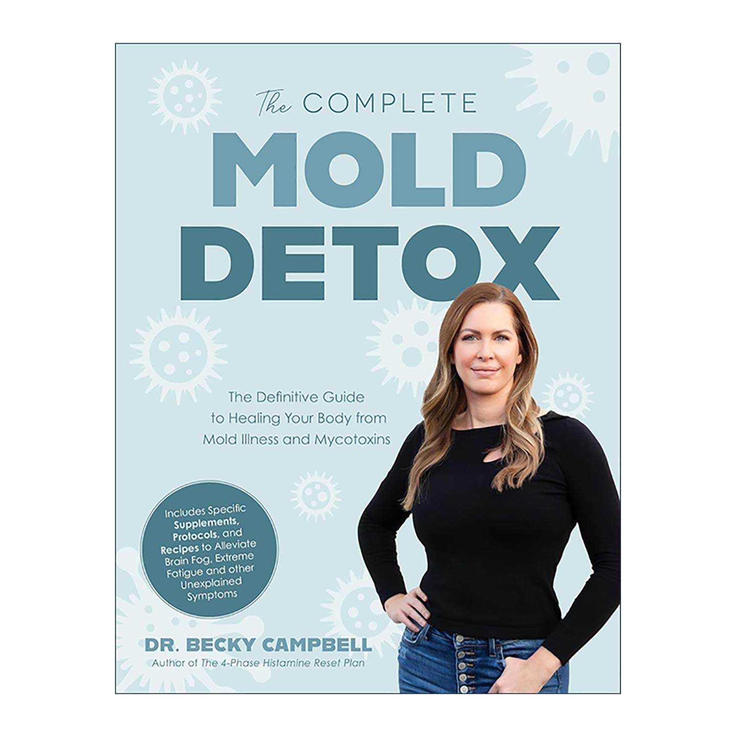 英文原版 The Complete Mold Detox 霉菌排毒全书 疗愈身体 摆脱霉菌病与真菌毒素的权威指南 英文版 进口英语原版书籍