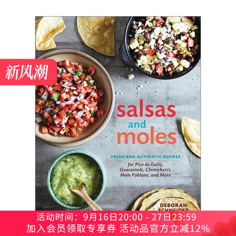 墨西哥酱料食谱 英文原版 Salsas and Moles 鳄梨酱 萨尔萨辣酱 精装 Deborah Schneider 英文版 进口英语原版书籍