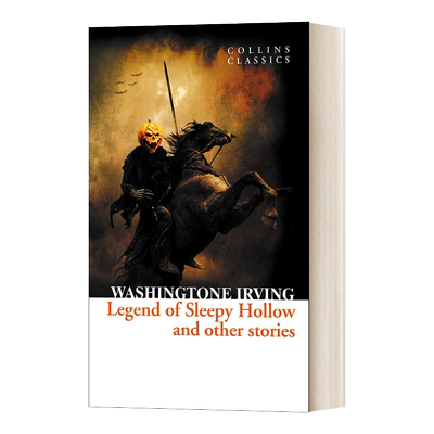英文原版 The Legend of Sleepy Hollow and Other Stories  断头谷和其他故事 柯林斯经典系列 英文版 进口英语原版书籍