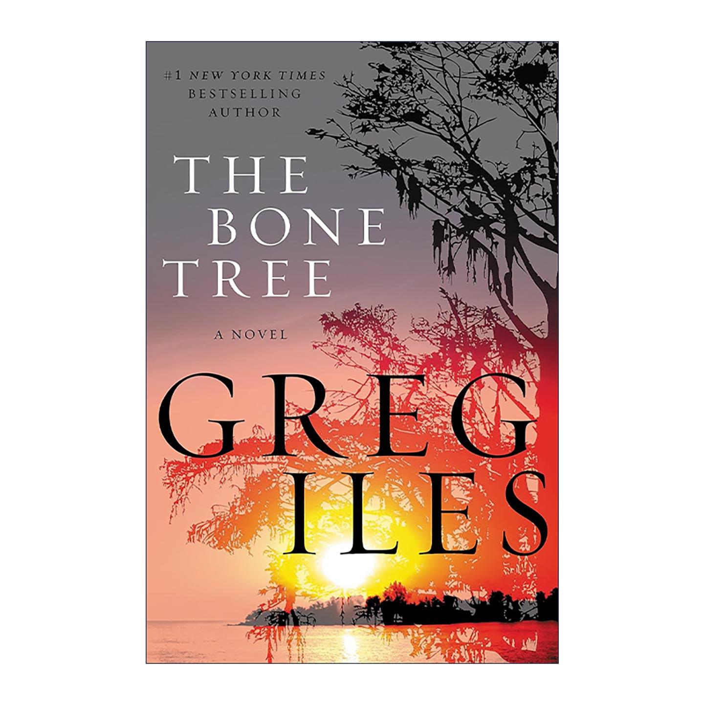 英文原版 The Bone Tree 骨树 律师佩恩·凯奇系列 纽约时报畅销书作者Greg Iles 英文版 进口英语原版书籍