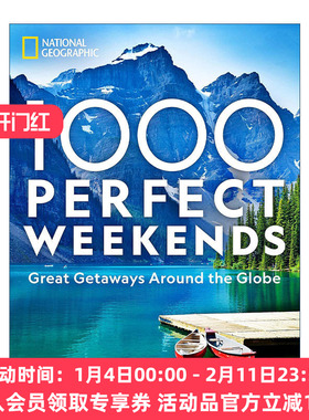 英文原版 1000 Perfect Weekends 1000个完美周末 环游世界的好去处 美国国家地理 旅游指南 精装 英文版 进口英语原版书籍