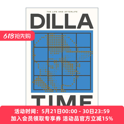 英文原版 Dilla Time 音乐制作人和嘻哈音乐家J Dilla传记 英文版 进口英语原版书籍