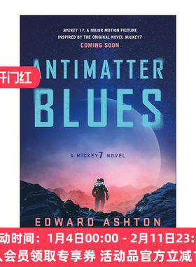 英文原版 Antimatter Blues 反物质蓝调 米奇七号续集 爱德华·埃什顿 英文版 进口英语原版书籍