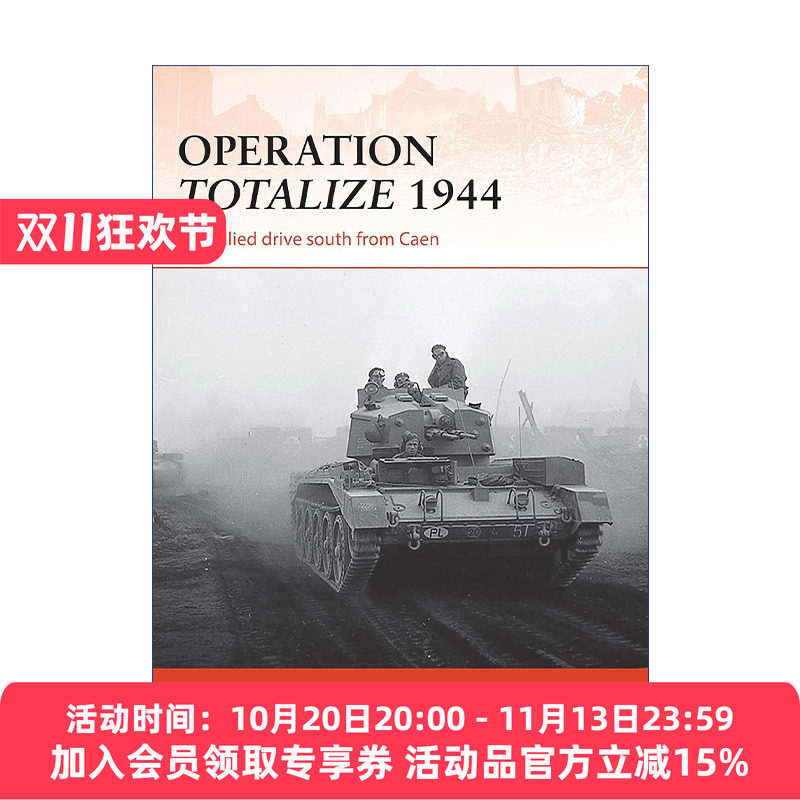 二战美军1944总计行动 英文原版 Operation Totalize 1944 战争历史系列 英文版 进口英语原版书籍