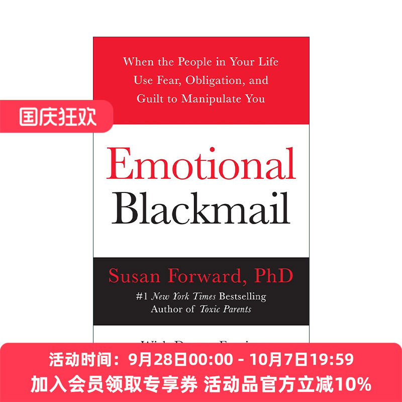 英文原版 Emotional Blackmail 情感勒索 遇到利用恐惧责任和罪恶感控制你的人该怎么办 苏珊福沃德 心理学经典 Susan Forward