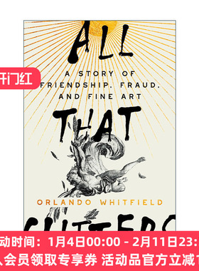 英文原版 All That Glitters 金玉其外 美国艺术经销商Orlando Whitfield自传 精装 英文版 进口英语原版书籍