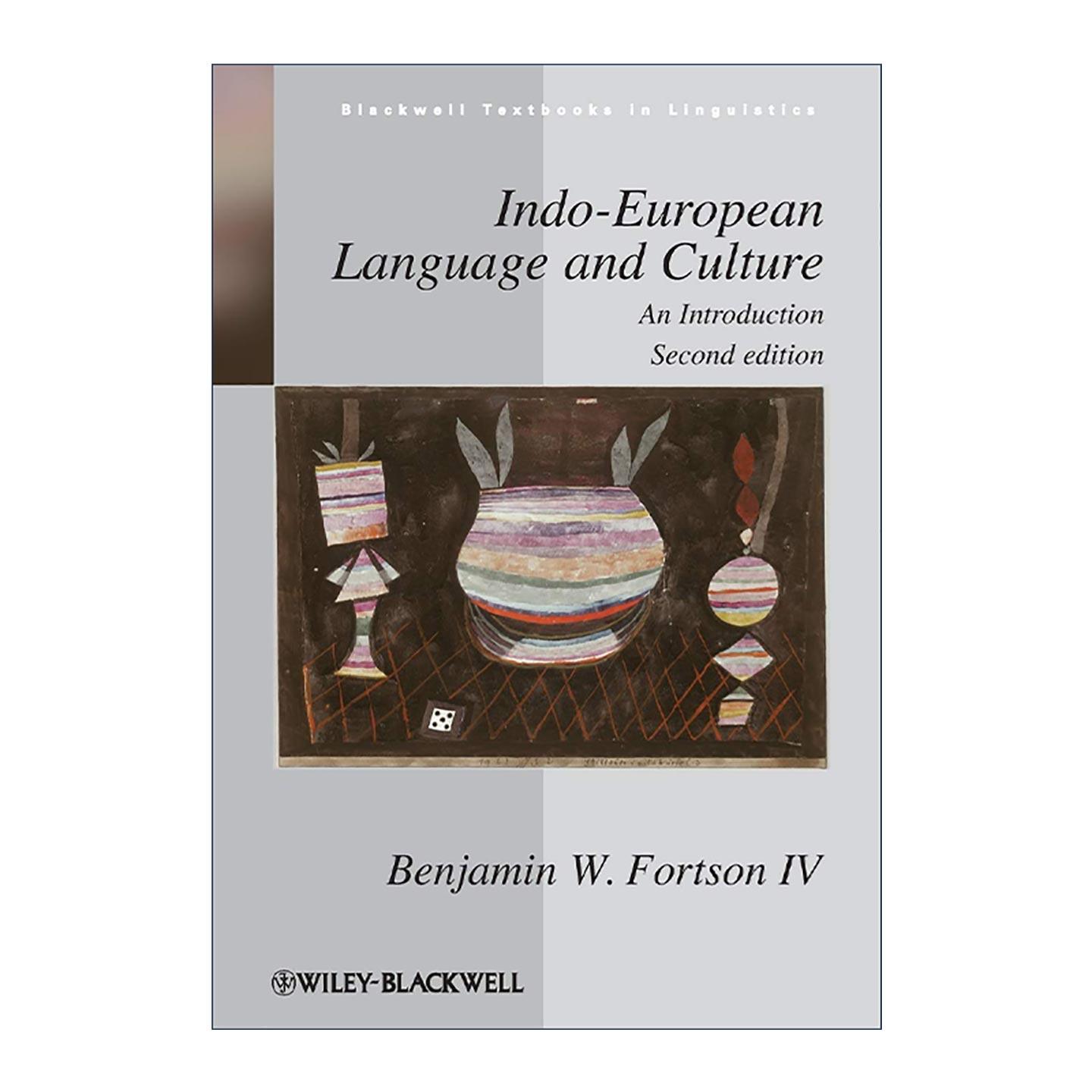 英文原版 Indo-European Language and Culture 印欧语言与文化 第2版 英文版 进口英语原版书籍