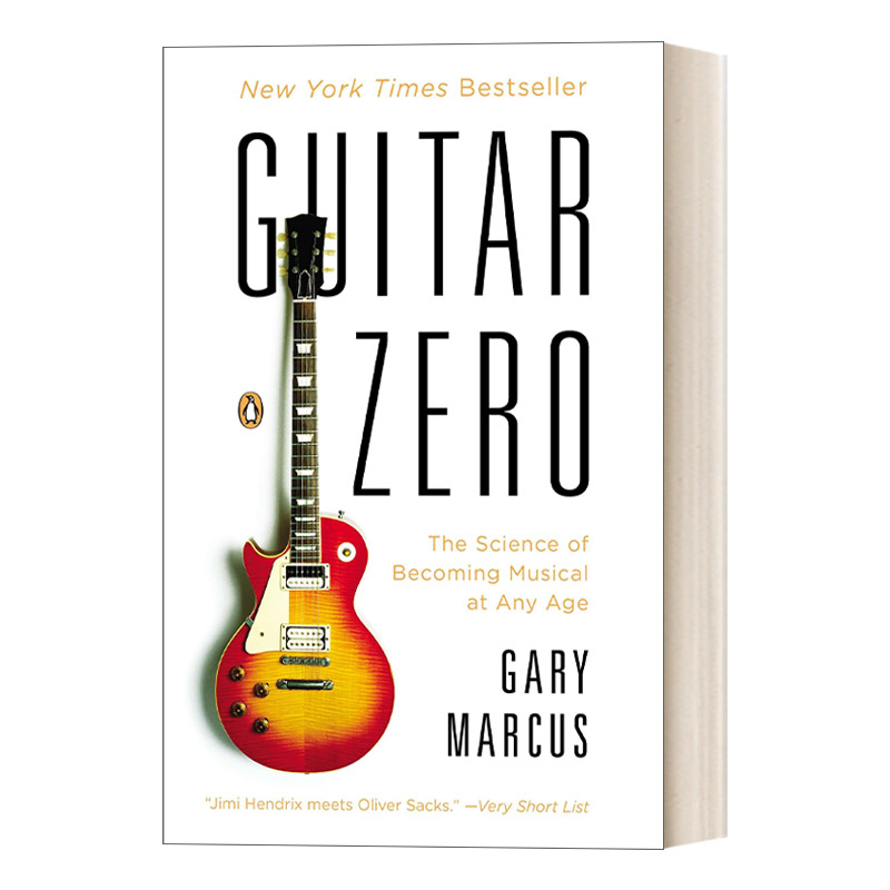 英文原版 Guitar Zero 零起步学吉他 新的音乐家和学习的科学 吉他学习指南 乐器 Gary Marcus 英文版 进口英语原版书籍