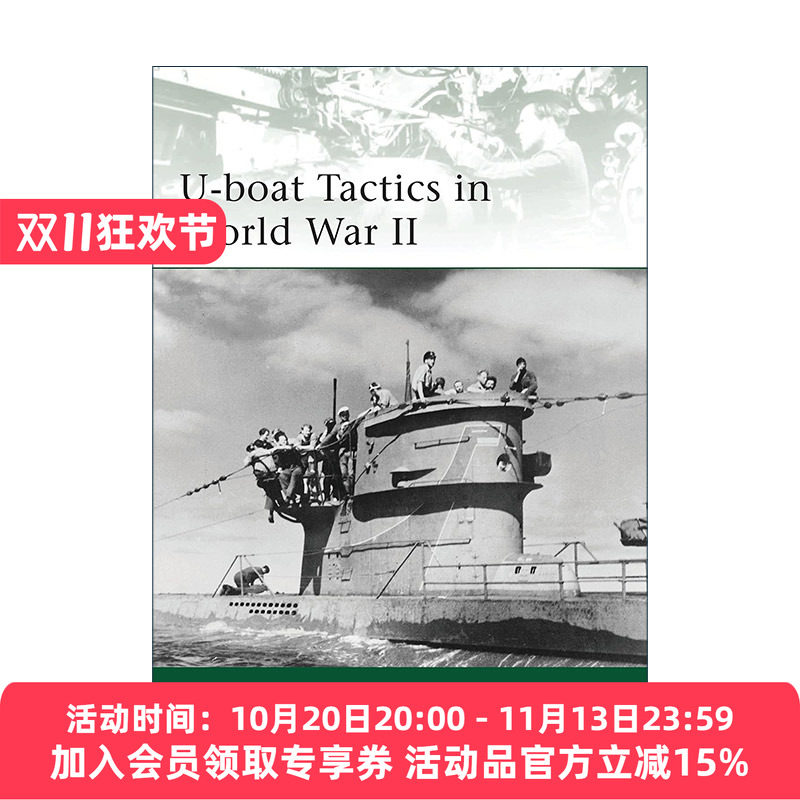 英文原版 U-boat Tactics in World War II 二战U型潜艇战术 军事精锐系列 英文版 进口英语原版书籍