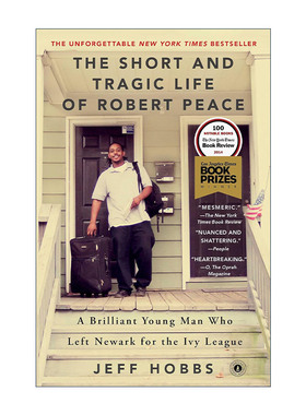 英文原版 The Short and Tragic Life of Robert Peace 罗伯特?皮斯短暂而悲剧的一生 一个从纽瓦克走到常青藤盟校的聪明年轻人