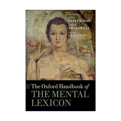 现货 牛津心理词典手册  英文原版 The Oxford Handbook of the Mental Lexicon 精装 英文版 进口英语原版书籍