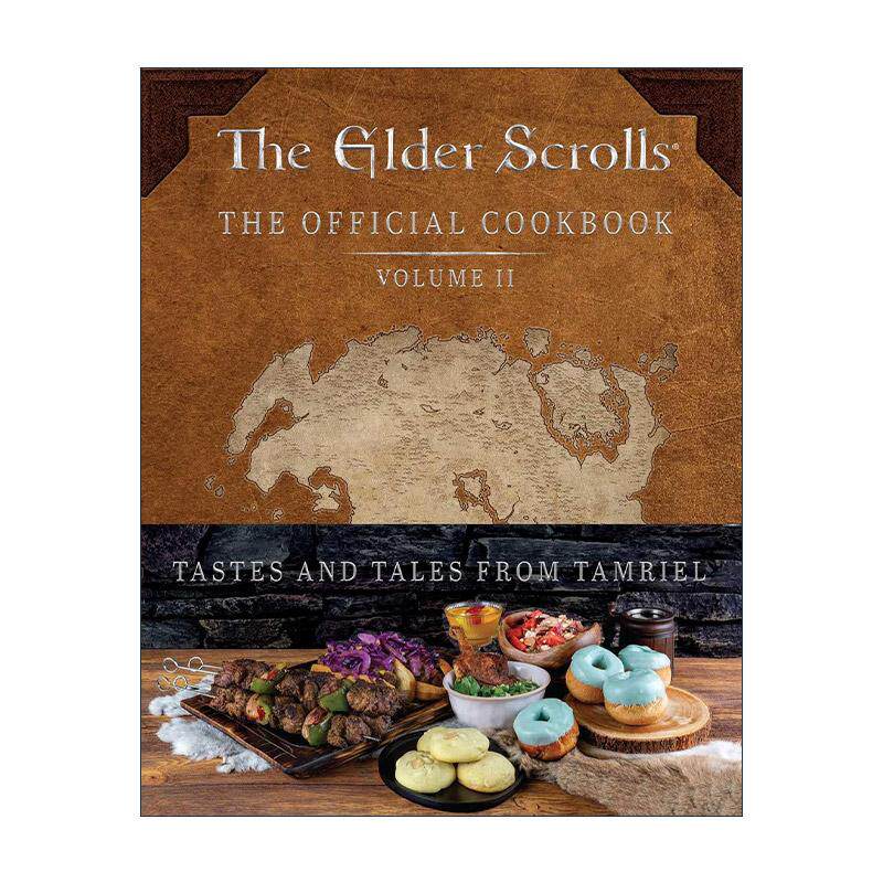 英文原版 The Elder Scrolls The Official Cookbook Vol.2 上古卷轴 官方食谱卷2 精装 英文版 进口英语原版书籍