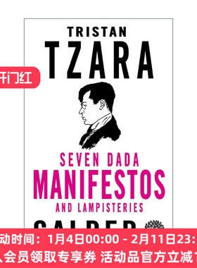 英文原版 Seven Dada Manifestos and Lampisteries 特里斯唐·查拉 七篇达达宣言及其他 Alma经典文学 英文版 进口英语原版书籍