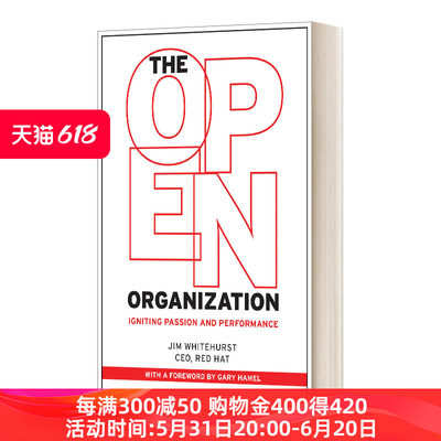 开放式组织 英文原版 The Open Organization 面向未来的组织管理新范式 精装 英文版 进口英语原版书籍