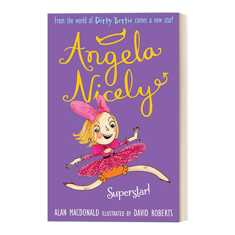 英文原版 Superstar! Angela Nicely 脏男孩波迪同作者作品Angela Nicely系列 英文版 进口英语原版书籍