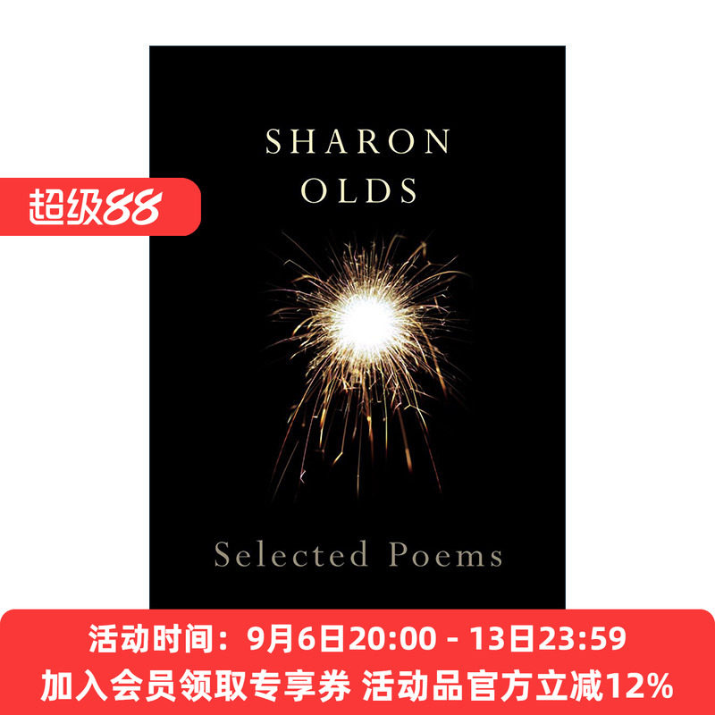英文原版 Selected Poems 莎朗?奥兹诗选 美国女诗人 普利策诗歌奖得主 英文版 进口英语原版书籍