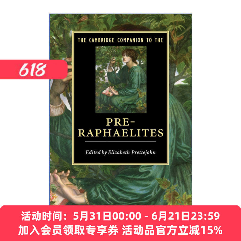 剑桥拉斐尔前派艺术研究指南  英文原版 The Cambridge Companion to the Pre-Raphaelites 剑桥文学指南系列 进口英语原版书籍