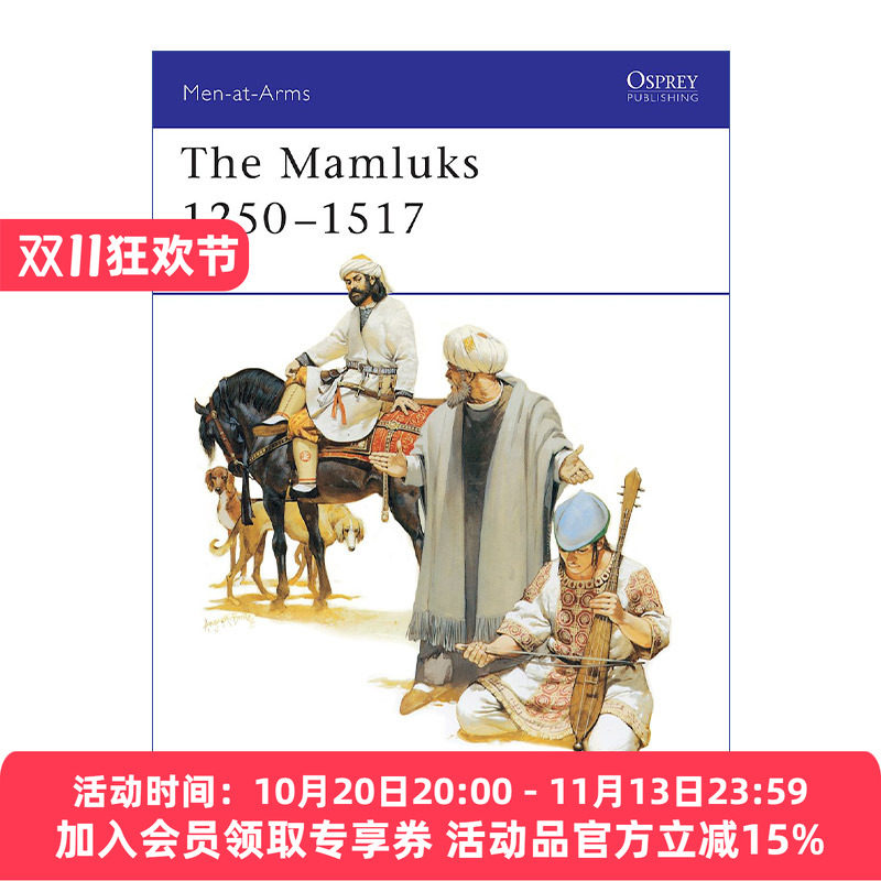 蒙古铁骑军 英文原版 The Mamluks 1250–1517 蒙古铁骑军1250-1517 历史上的军队系列 英文版 进口英语原版书籍