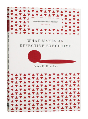 哈佛商业评论经典系列 有效的执行 英文原版 What Makes an Effective Executive 彼得德鲁克 英文版进口原版英语书籍