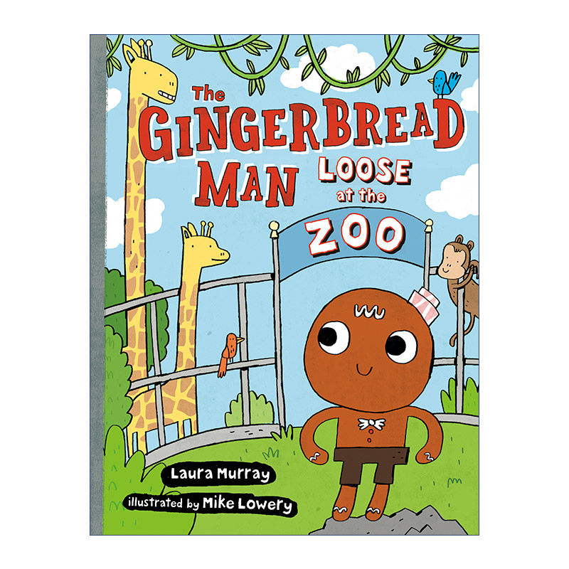 姜饼人逃出动物园 英文原版 The Gingerbread Man Loose at Zoo Is 姜饼人冒险记系列 儿童精装