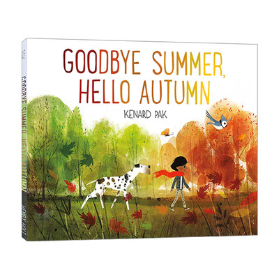 再见夏天 英文原版绘本 Goodbye Summer Hello Autumn 你好秋天 精装绘本 英文版 进口英语原版书籍