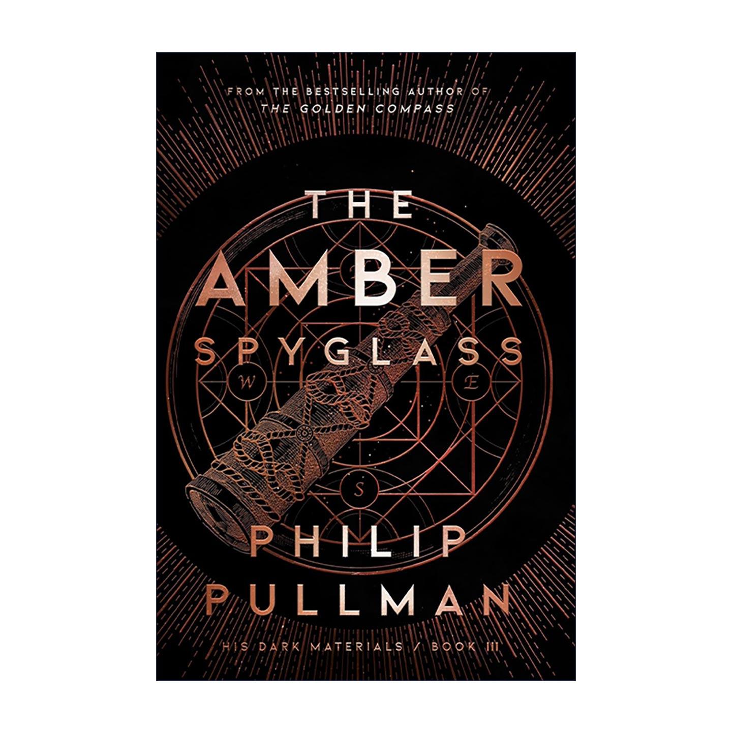 英文原版 The Amber Spyglass His Dark Materials 3 黑暗物质三部曲之三 琥珀望远镜 儿童经典奇幻动作冒险小说 Philip Pullman