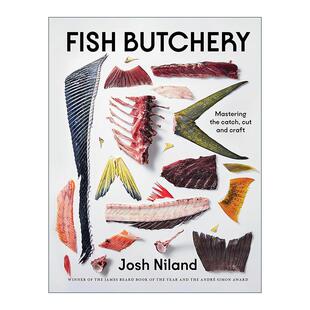 英文原版 Fish Butchery 鱼类处理艺术 掌握捕捞 切割和工艺 海鲜料理大师Josh Niland 鱼类料理食谱书 精装 进口英语原版书籍