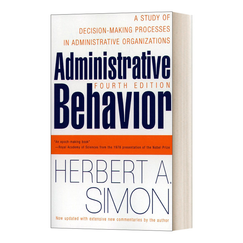 英文原版 Administrative Behavior 管理行为 第四版 诺贝尔经济学奖作者西蒙 英文版 进口英语原版书籍