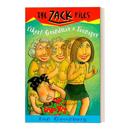 札克档案系列17 英文原版 The Zack Files 17 Yikes! Grandma's a Teenager 儿童冒险章节桥梁书 Dan Greenburg 英文版 进口英语书