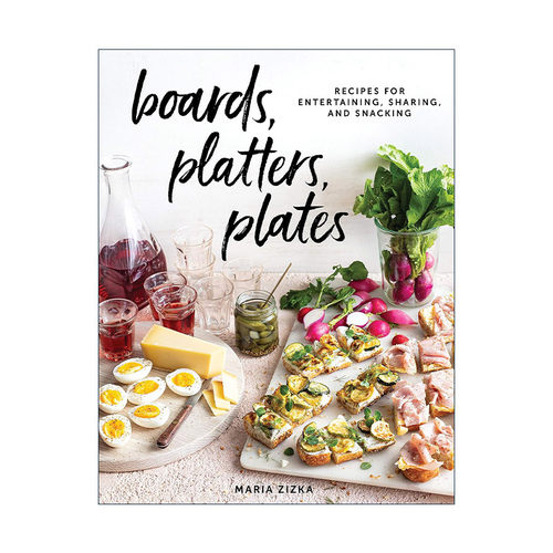 英文原版 Boards Platters Plates 菜板 盘子 碟子 聚会派对食谱 精装 英文版 进口英语原版书籍