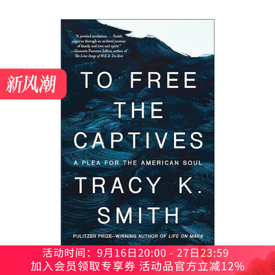 英文原版 To Free the Captives 释放俘虏 为美国灵魂的恳求 普利策奖得主 火星生活作者特蕾茜·史密斯自传 进口英语原版书籍