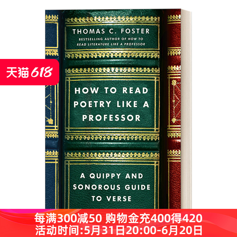 英文原版 How to Read Poetry Like a Professor如何读一首诗美国密歇根大学教授托马斯·福斯特Thomas Foster传授6条读诗方法