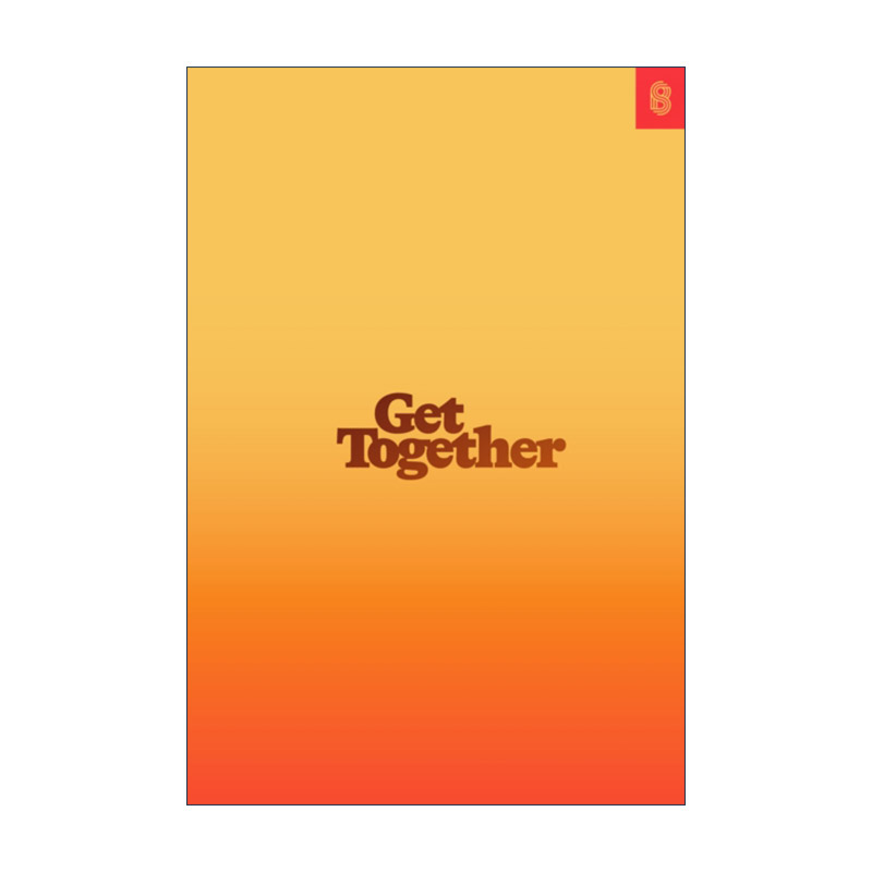 英文原版 Get Together 聚集效应 与粉丝一起建造社群 Bailey Richardson 精装 英文版 进口英语原版书籍