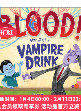 英文原版 Blood! Not Just a Vampire Drink 血液可不止是吸血鬼的饮料 精装绘本 英文版 进口英语原版书籍