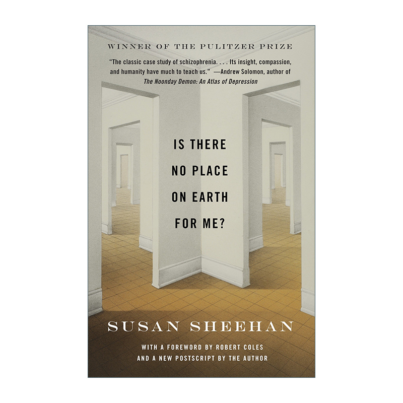 英文原版 Is There No Place on Earth for Me 地球上是否没有我的容身之地 精神分裂 心理健康 Susan Sheehan 进口英语原版书籍