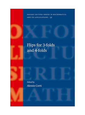 现货 英文原版 Flips for 3-folds and 4-folds 三维翻转与四维翻转 牛津数学及应用讲座系列 精装 英文版 进口英语原版书籍