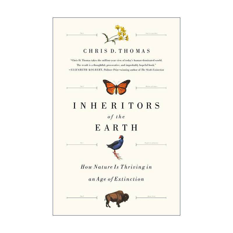 英文原版 Inheritors of the Earth 未来生命通史 从智人时代的物种灭绝潮到第6次生命起源 精装 英文版 进口英语原版书籍