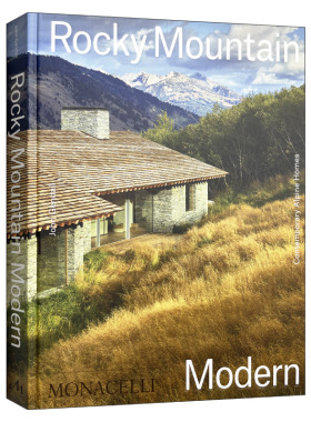 洛基山现代建筑 英文原版 Rocky Mountain Modern 精装画册 英文版 进口英语原版书籍