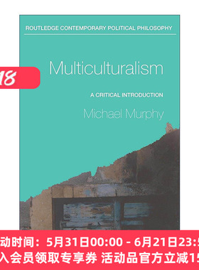 英文原版 Multiculturalism 多元文化主义 批判性导论 英文版 进口英语原版书籍