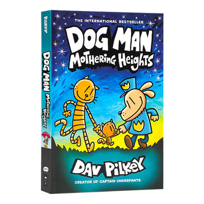 神探狗狗的冒险10 英文原版 Dog Man 10 Mothering Heights 内裤超人作家 Dav Pilkey 儿童英语幽默桥梁漫画故事书 英文版进口书籍