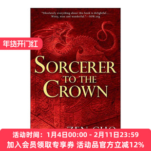 英文原版 Sorcerer to the Crown 魔法师的皇冠 奇幻小说 轨迹奖入围 Zen Cho曹维倩 英文版 进口英语原版书籍