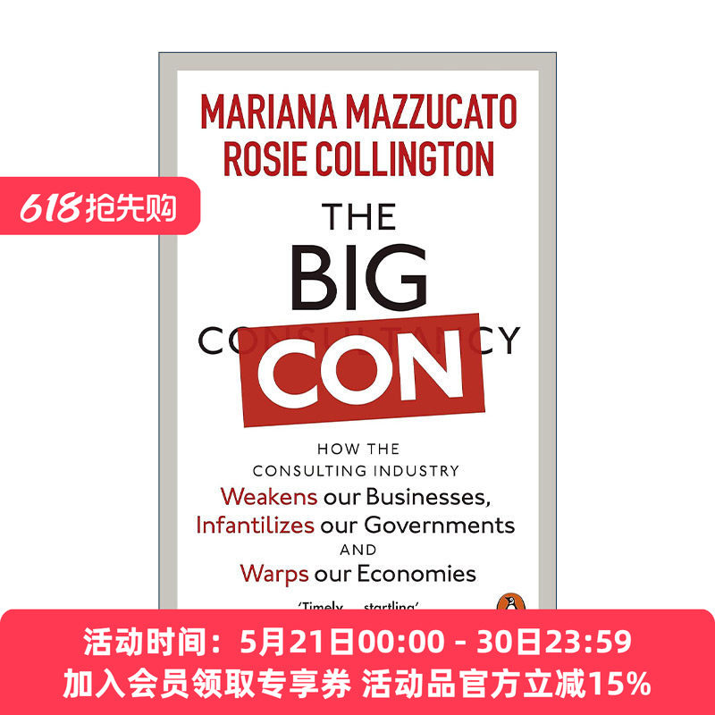 英文原版 The Big Con 大骗局 咨询产业正如何削弱企业 愚弄政府 扭曲经济 英文版 进口英语原版书籍