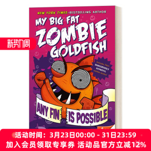 Big 英文原版 Fin 英文版 书籍 华研原版 大胖丧尸金鱼系列4 Possible Any Zombie Fat 进口英语原版 Goldfish