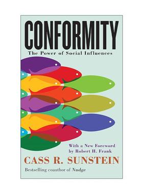 英文原版 Conformity从众 社会影响的力量 畅销作者 Cass R. Sunstein 英文版 进口英语原版书籍