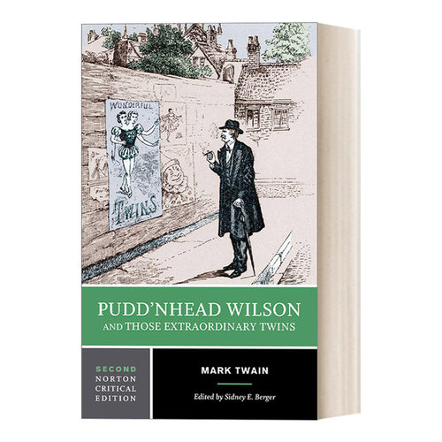 傻瓜威尔逊 英文原版 Pudd'nhead Wilson and Those Extraordinary Twins 非凡双子 马克吐温短篇小说集第二版 诺顿文学解读系列