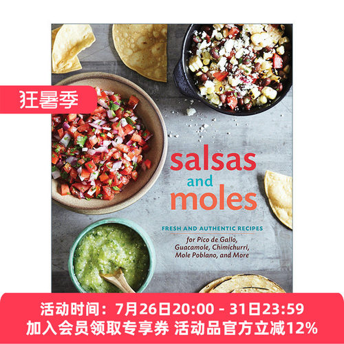 墨西哥酱料食谱 英文原版 Salsas and Moles 鳄梨酱 萨尔萨辣酱 精装 Deborah Schneider 英文版 进口英语原版书籍