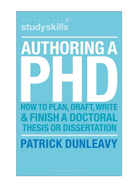 博士论文写作技巧  英文原版 Authoring a PhD 帕特里克·邓利维 英文版 进口英语原版书籍