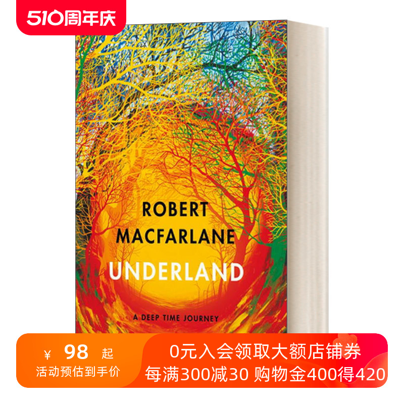 深时之旅 英文原版 Underland 对地下世界的求知之行 2019美国国家户外图书奖 畅销书作者罗伯特·麦克法兰 英文版 进口原版书籍